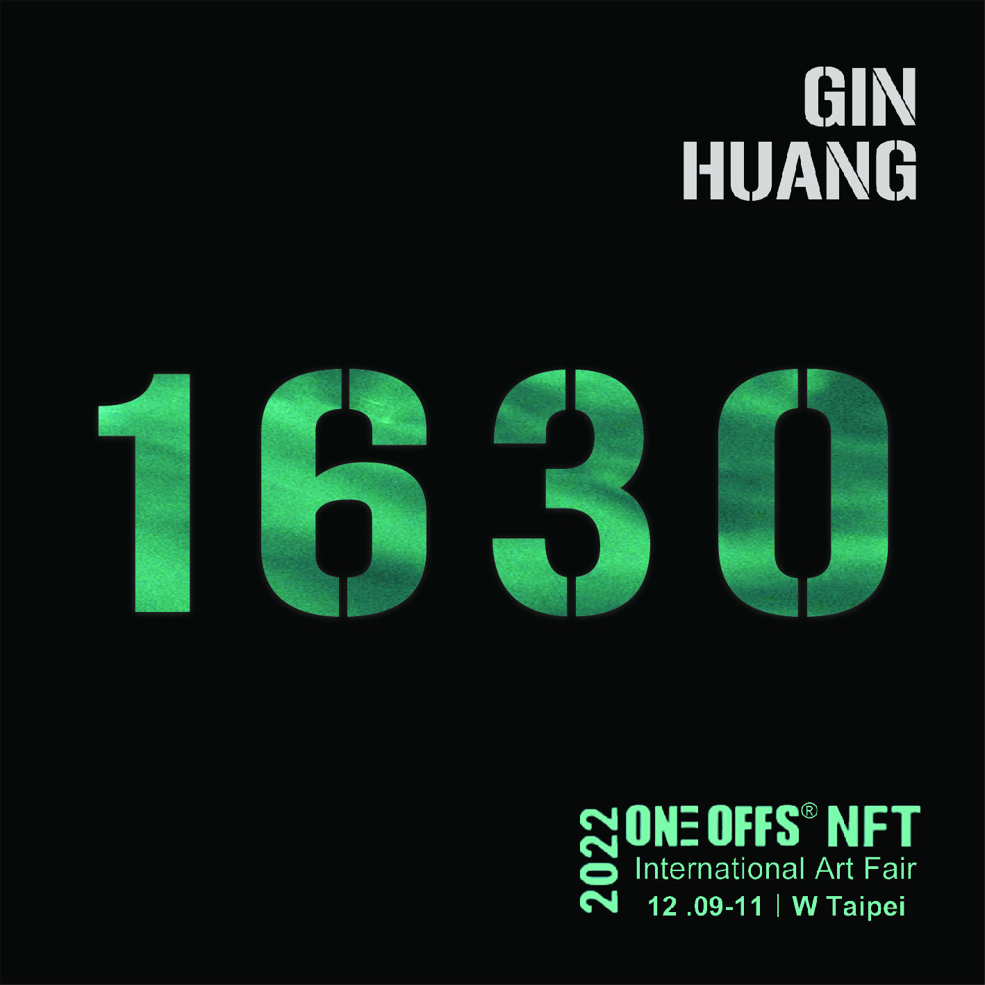News｜2022 OneOffs NFT International Art Fair  x Gin Huang Gallery【 1630 】