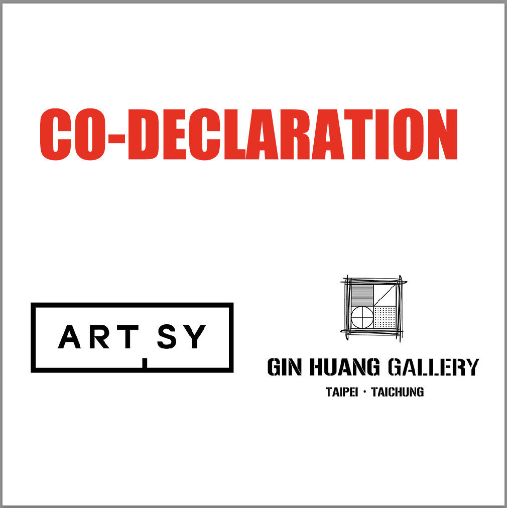 Co-declaration from Artsy and Gin Huang Gallery